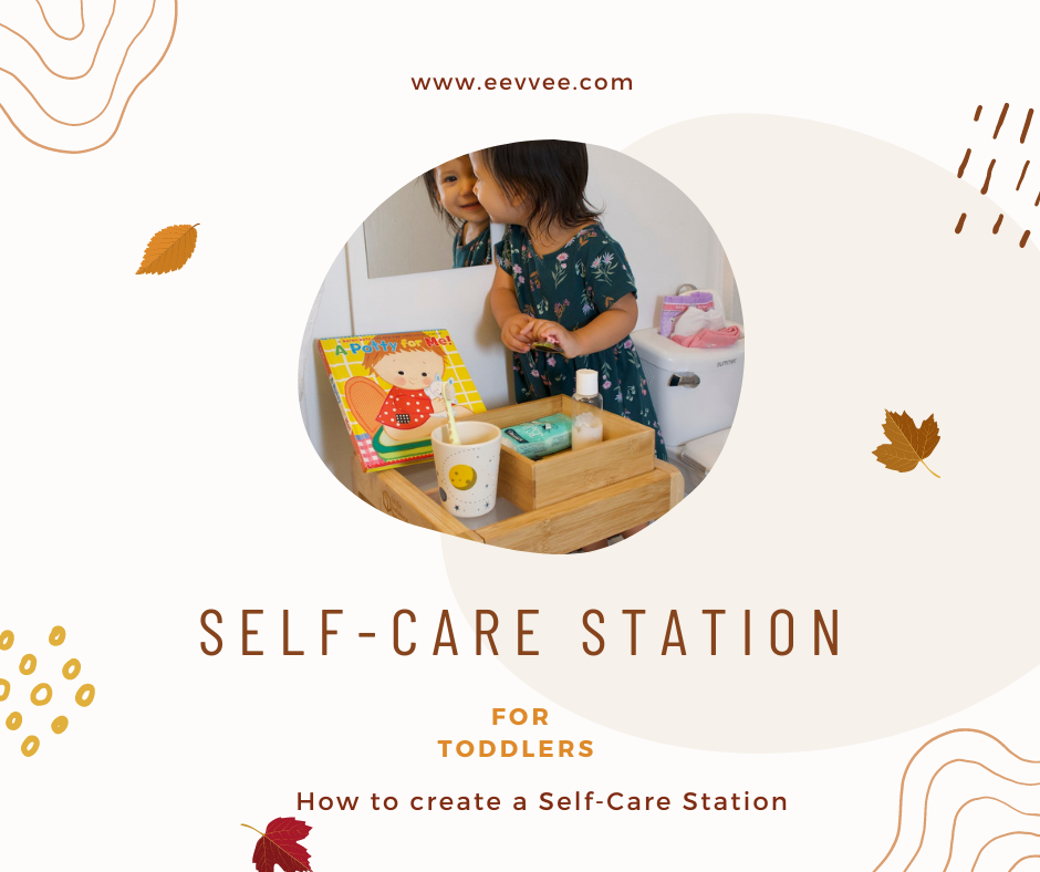 How To Create A Montessori Self-Care Station